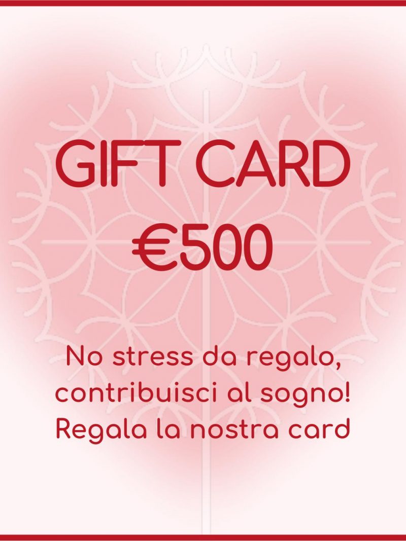 GIFT CARD da €500